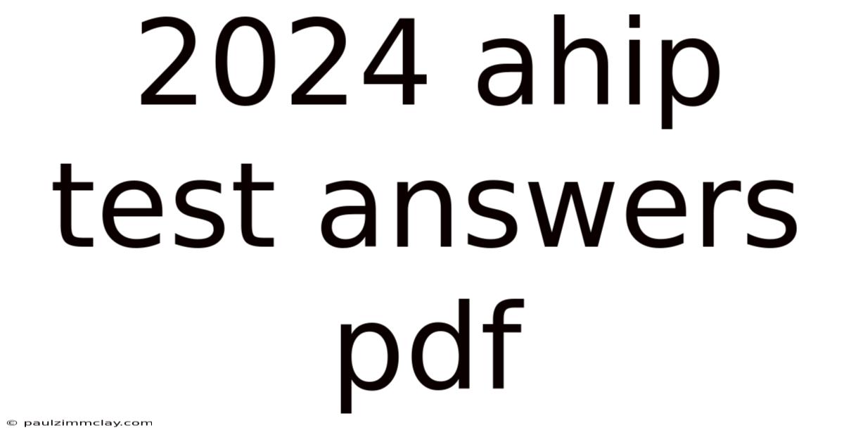 2024 Ahip Test Answers Pdf