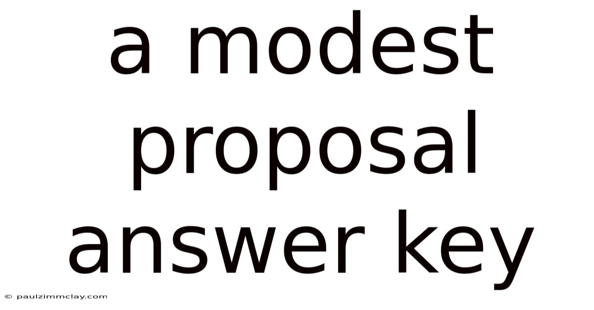 A Modest Proposal Answer Key