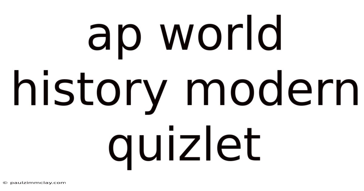 Ap World History Modern Quizlet