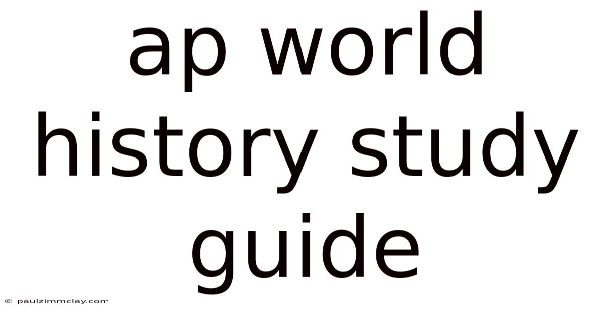 Ap World History Study Guide