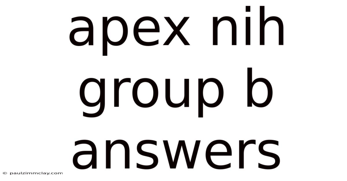 Apex Nih Group B Answers
