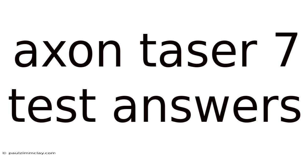 Axon Taser 7 Test Answers