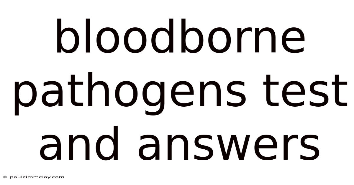 Bloodborne Pathogens Test And Answers