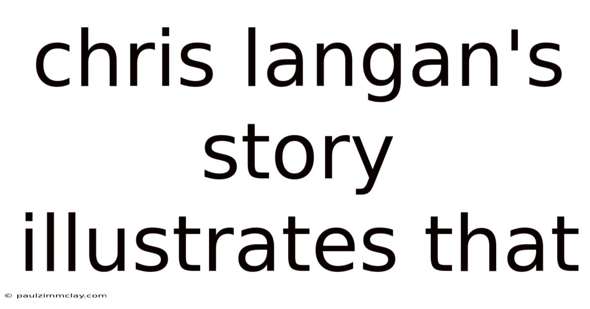 Chris Langan's Story Illustrates That
