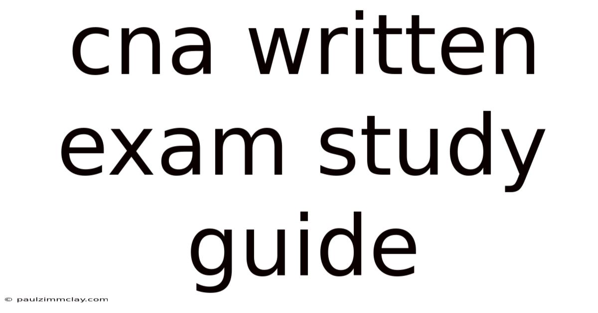 Cna Written Exam Study Guide