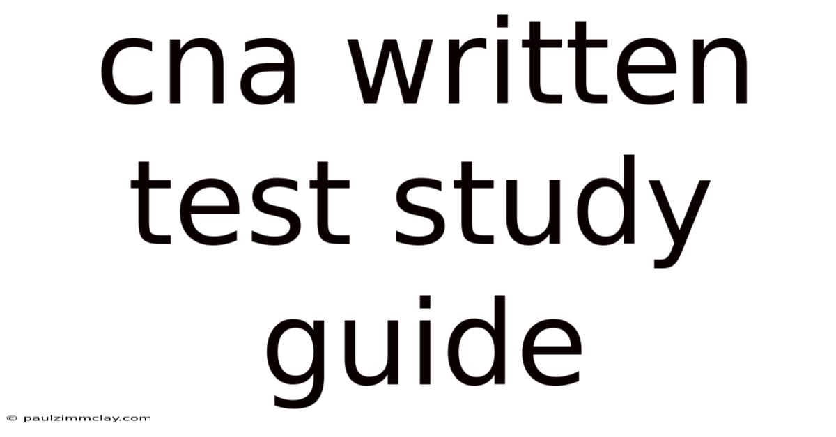 Cna Written Test Study Guide