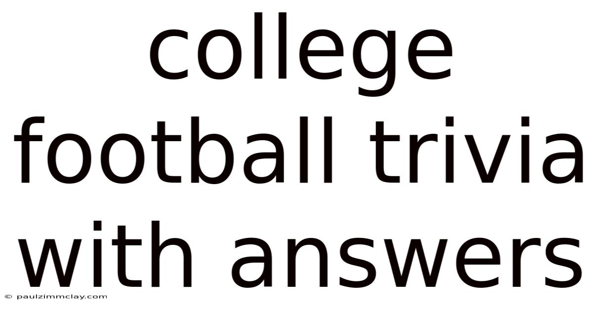 College Football Trivia With Answers