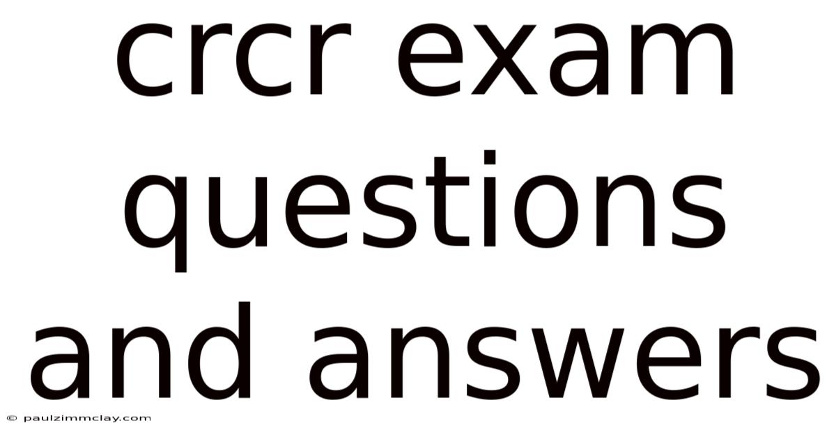 Crcr Exam Questions And Answers