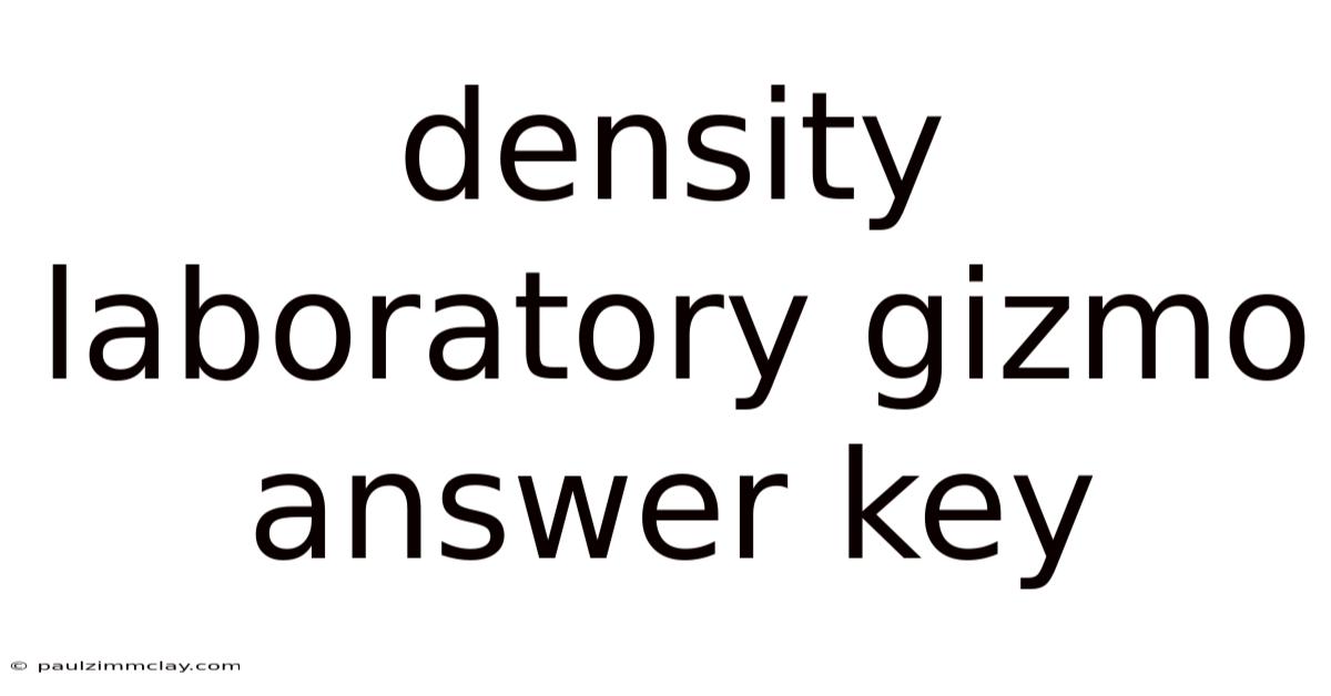 Density Laboratory Gizmo Answer Key