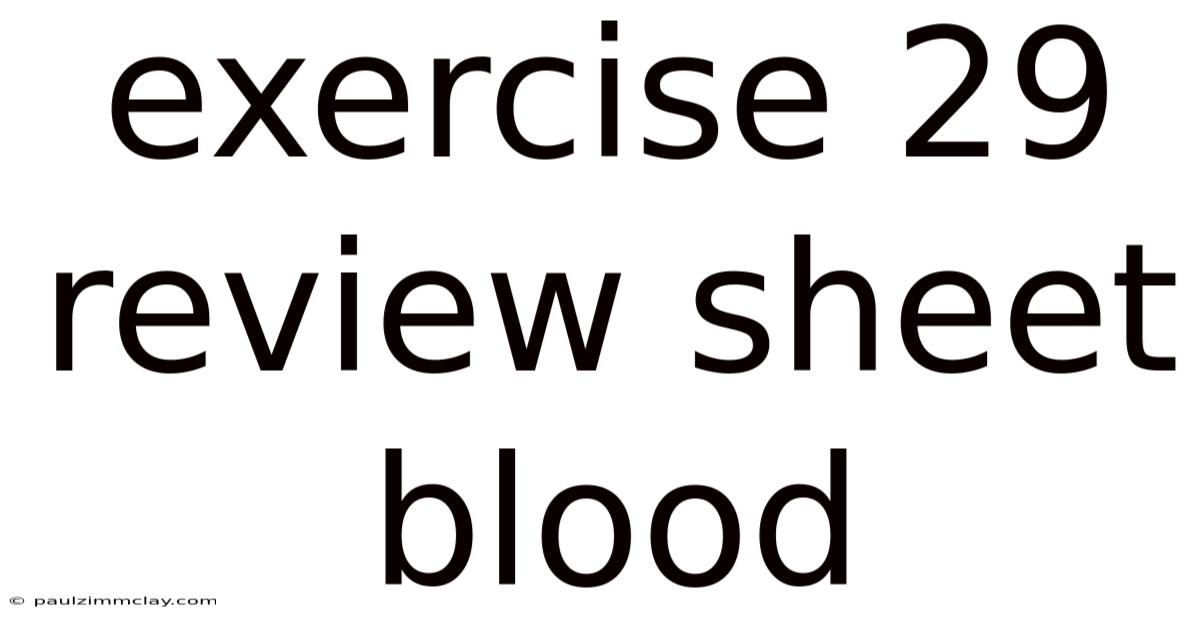 Exercise 29 Review Sheet Blood