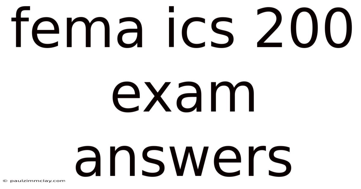 Fema Ics 200 Exam Answers