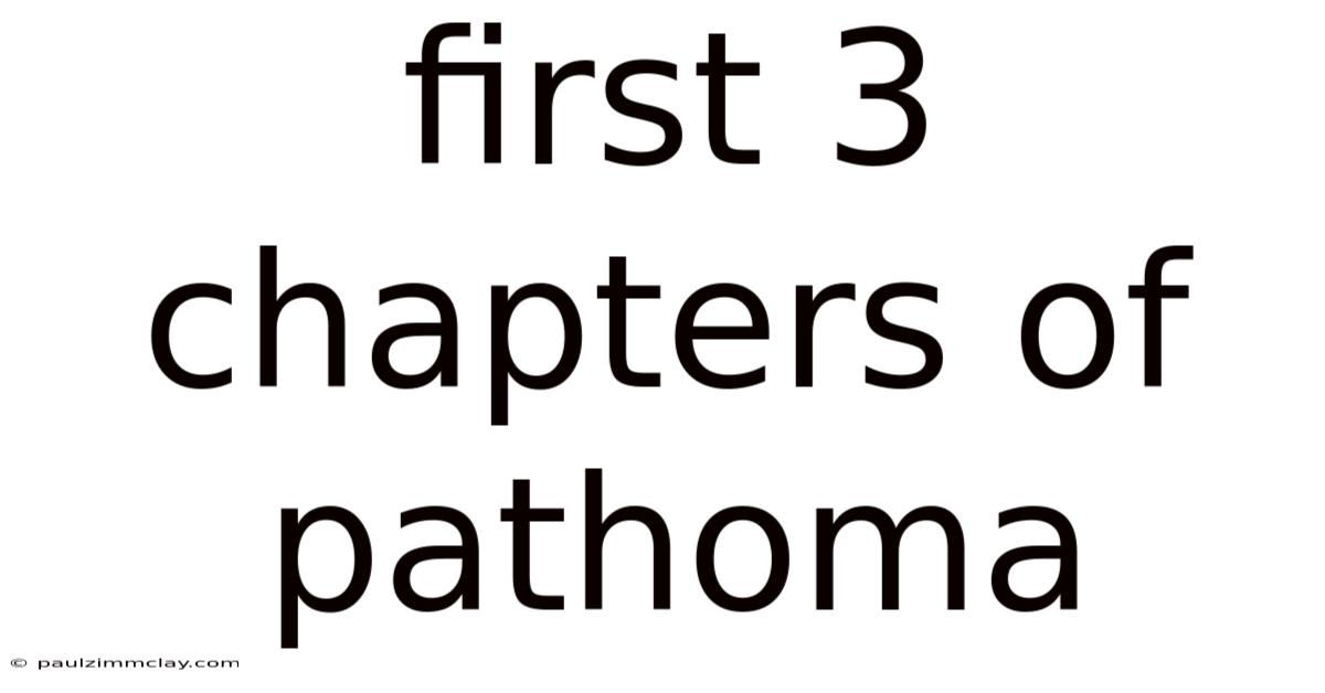 First 3 Chapters Of Pathoma