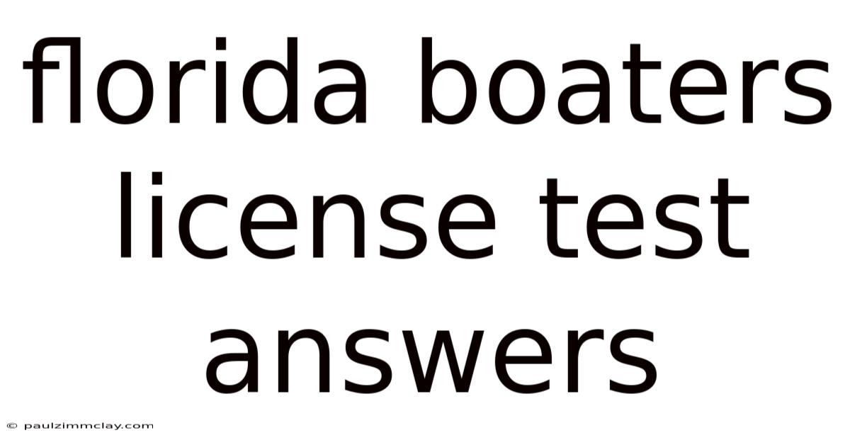 Florida Boaters License Test Answers