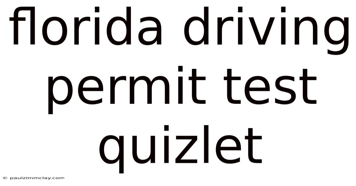 Florida Driving Permit Test Quizlet
