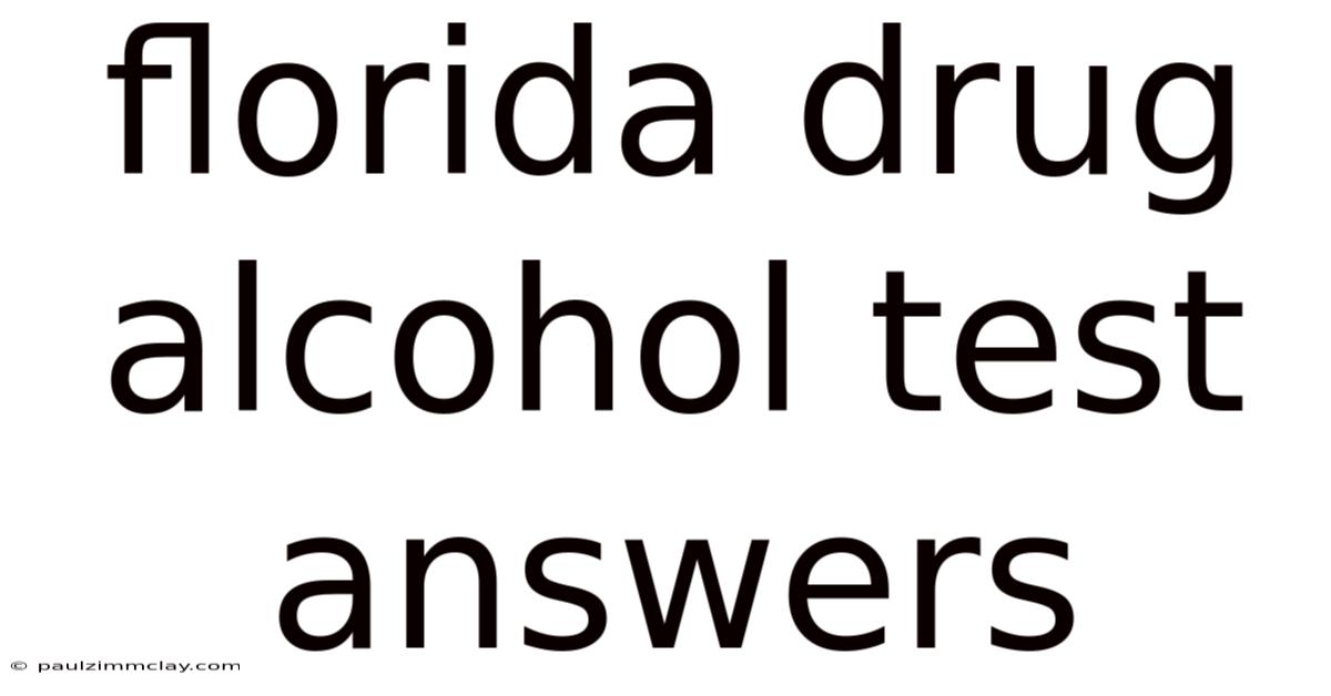 Florida Drug Alcohol Test Answers