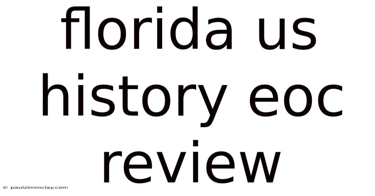 Florida Us History Eoc Review