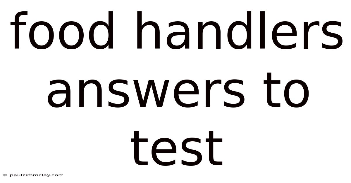 Food Handlers Answers To Test
