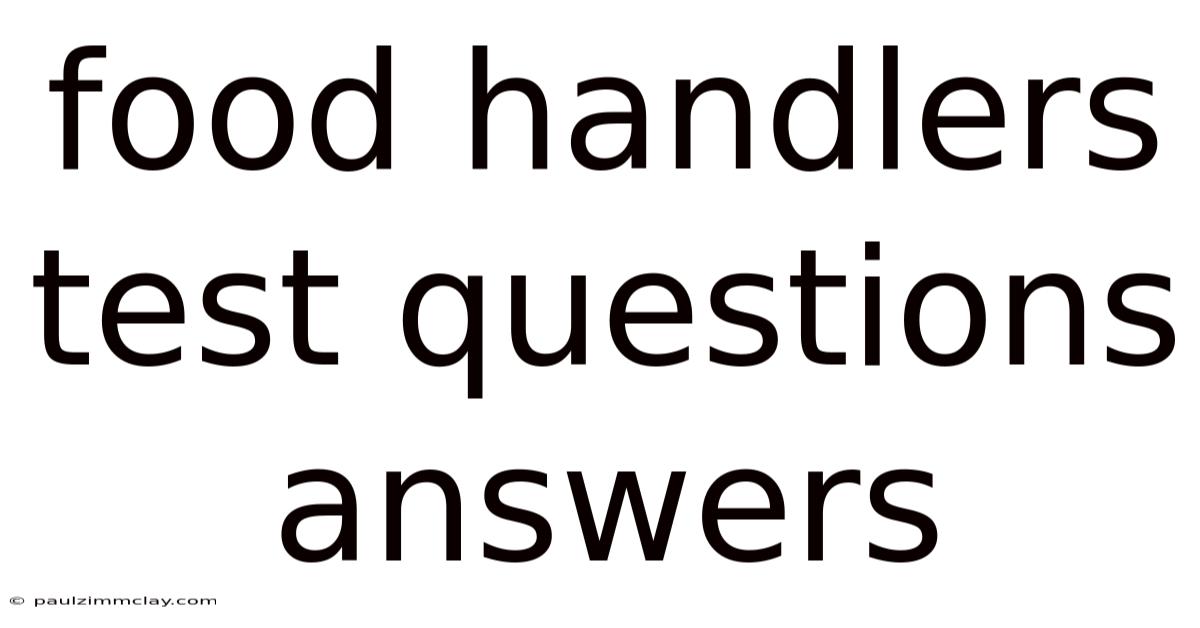 Food Handlers Test Questions Answers