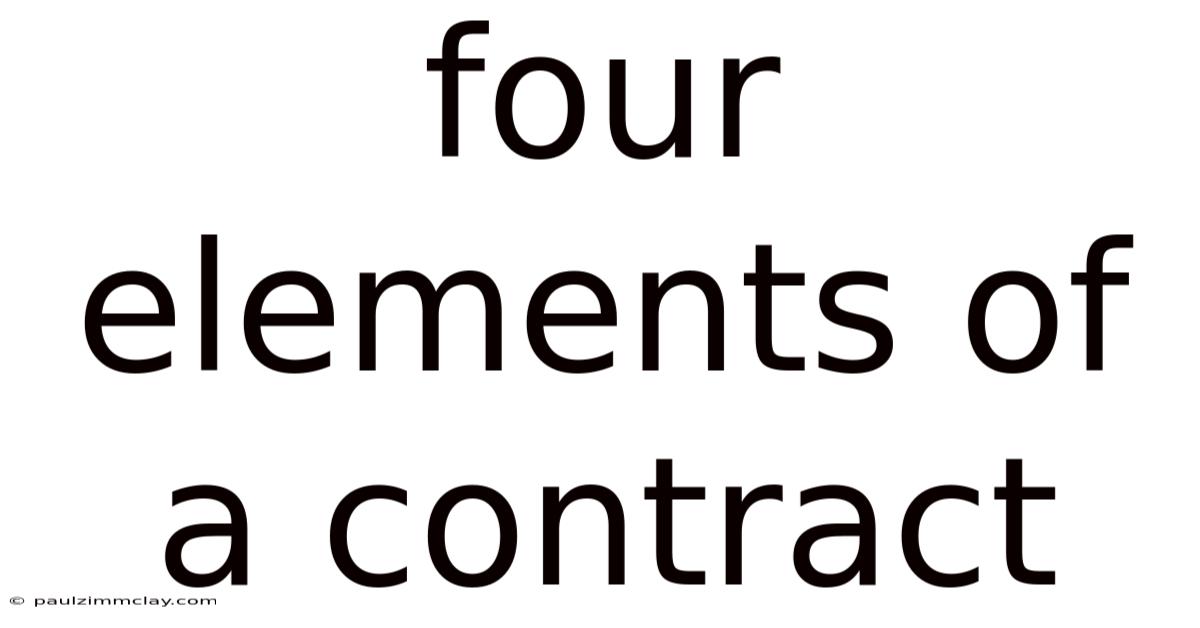 Four Elements Of A Contract