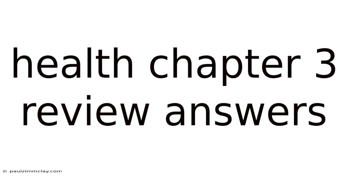 Health Chapter 3 Review Answers