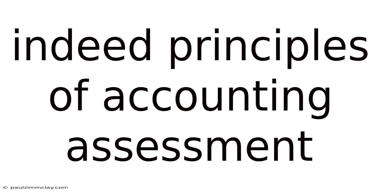 Indeed Principles Of Accounting Assessment
