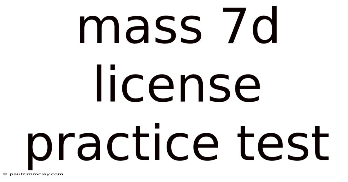 Mass 7d License Practice Test