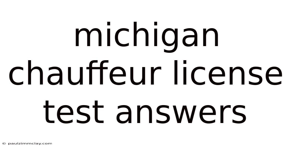 Michigan Chauffeur License Test Answers