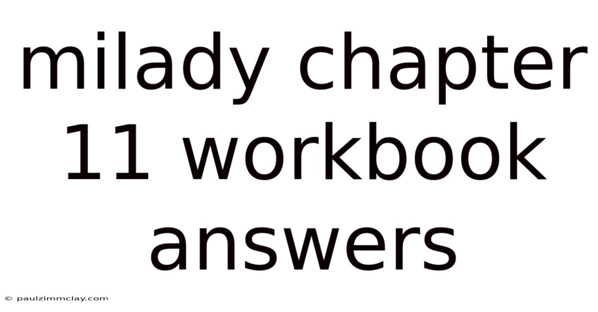 Milady Chapter 11 Workbook Answers