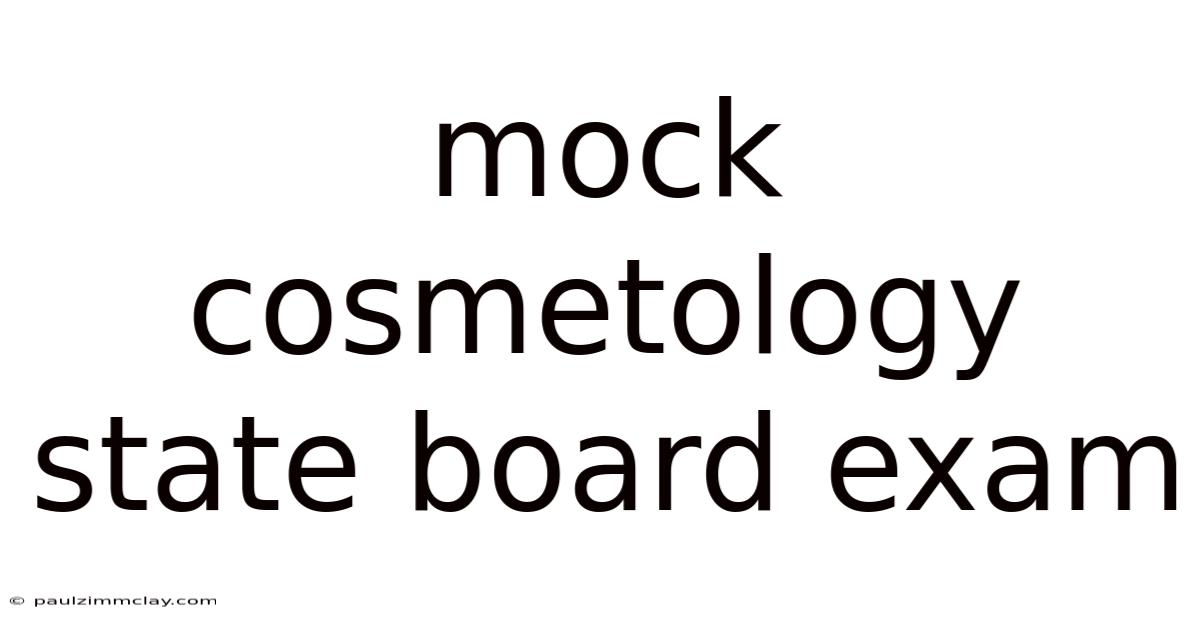 Mock Cosmetology State Board Exam