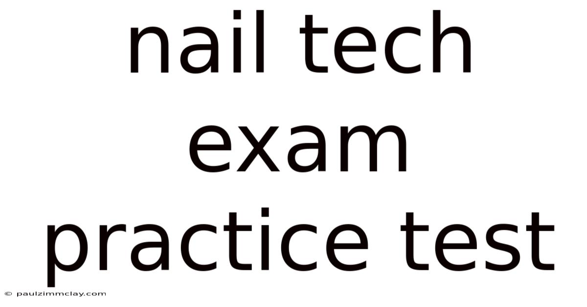 Nail Tech Exam Practice Test