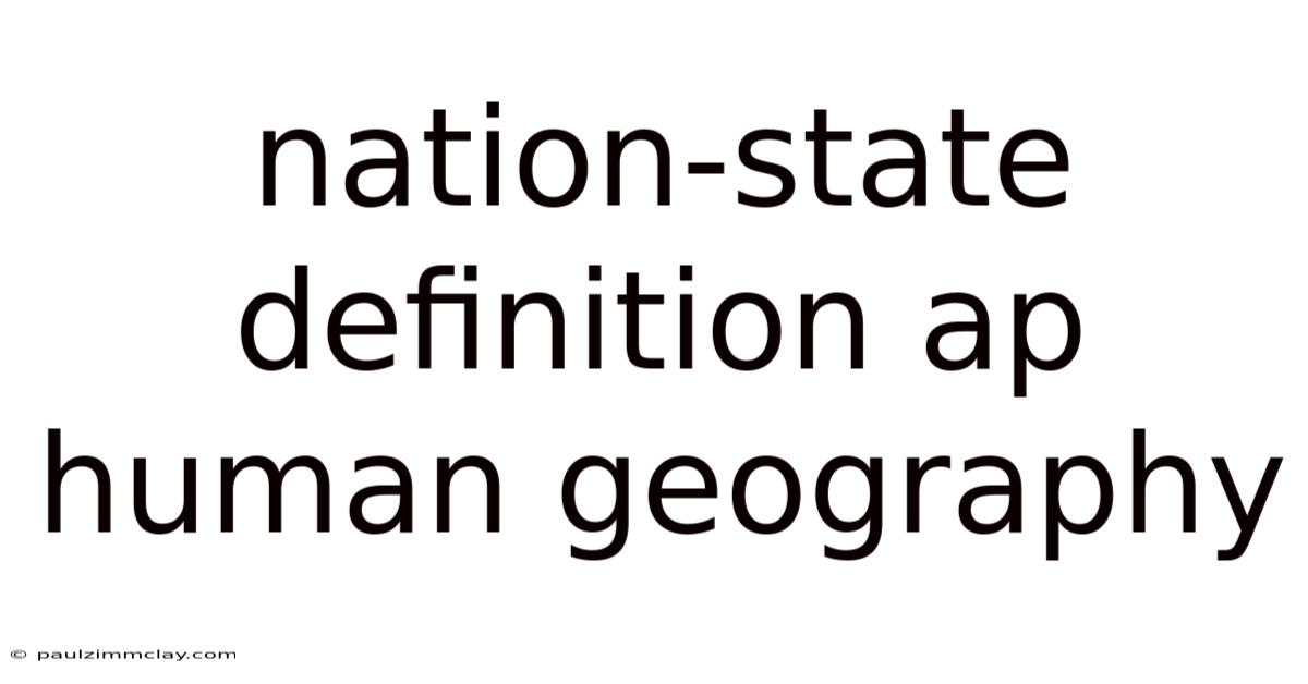 Nation-state Definition Ap Human Geography
