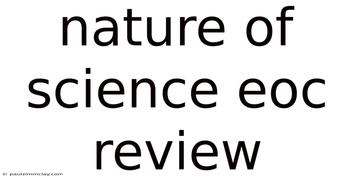 Nature Of Science Eoc Review