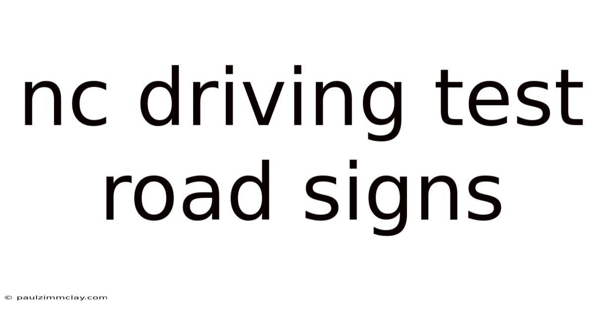Nc Driving Test Road Signs