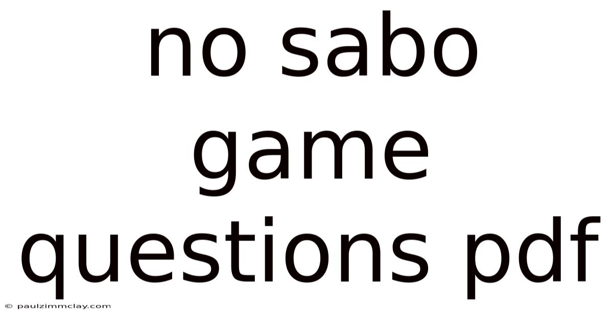 No Sabo Game Questions Pdf
