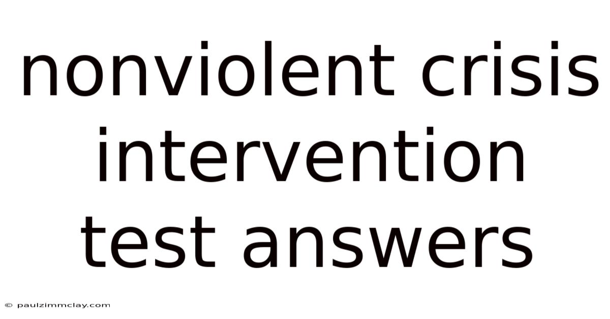 Nonviolent Crisis Intervention Test Answers