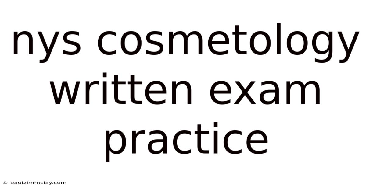 Nys Cosmetology Written Exam Practice