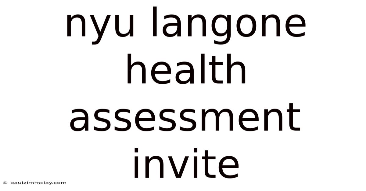 Nyu Langone Health Assessment Invite