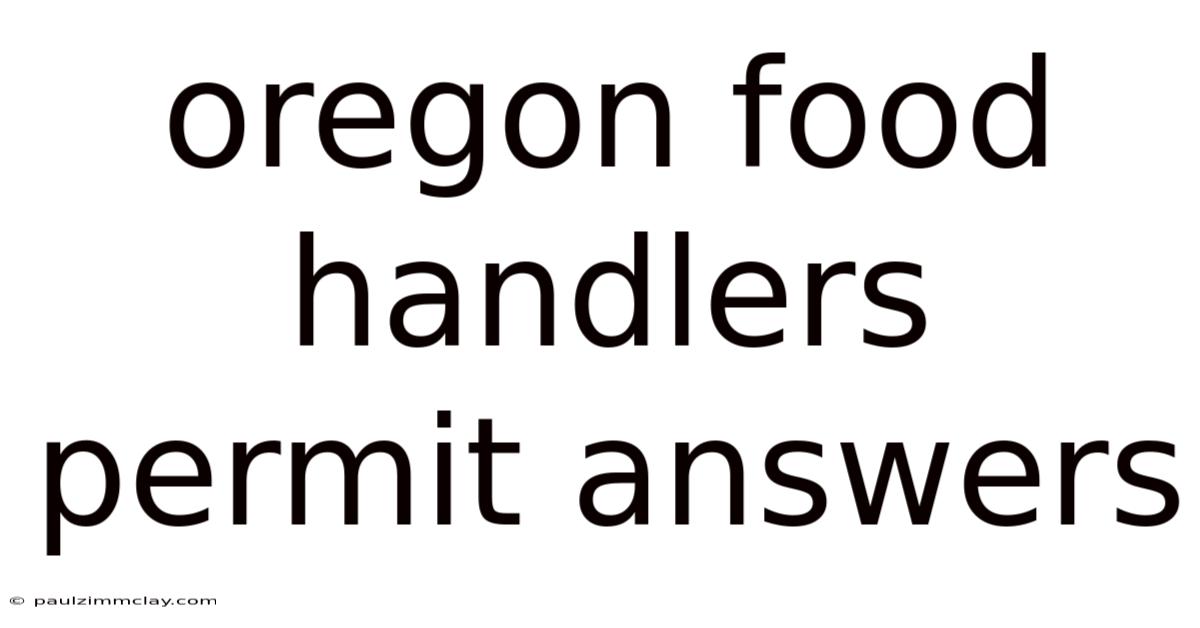 Oregon Food Handlers Permit Answers