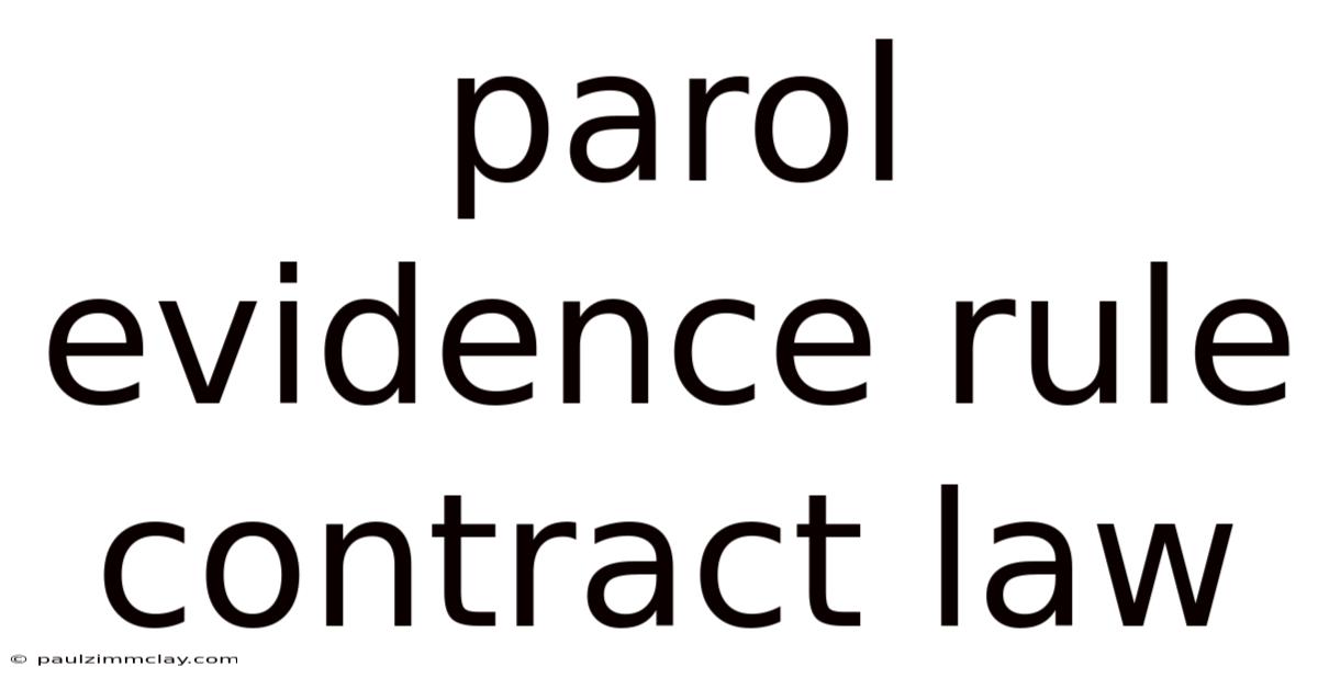 Parol Evidence Rule Contract Law