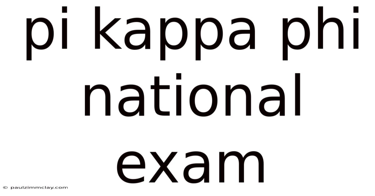 Pi Kappa Phi National Exam