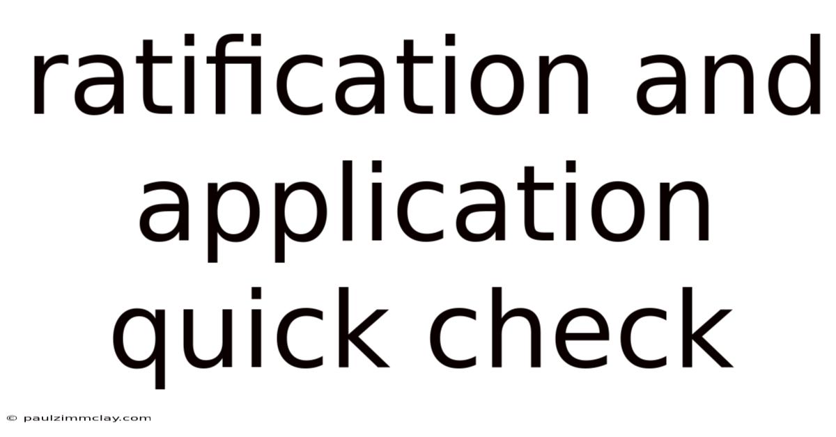 Ratification And Application Quick Check