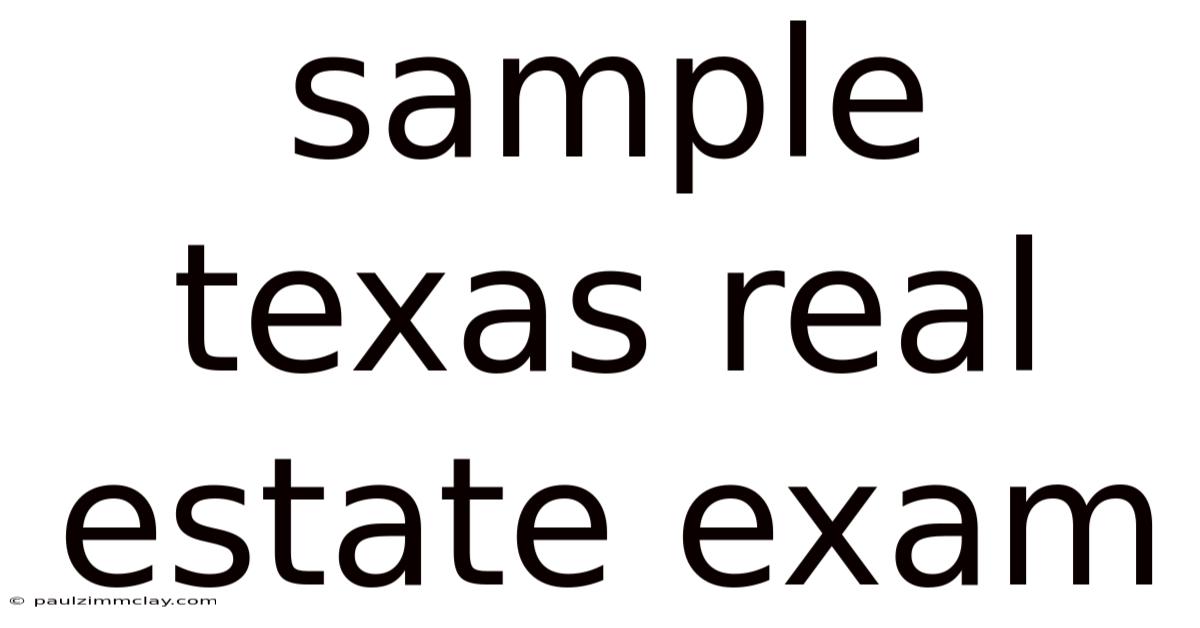 Sample Texas Real Estate Exam