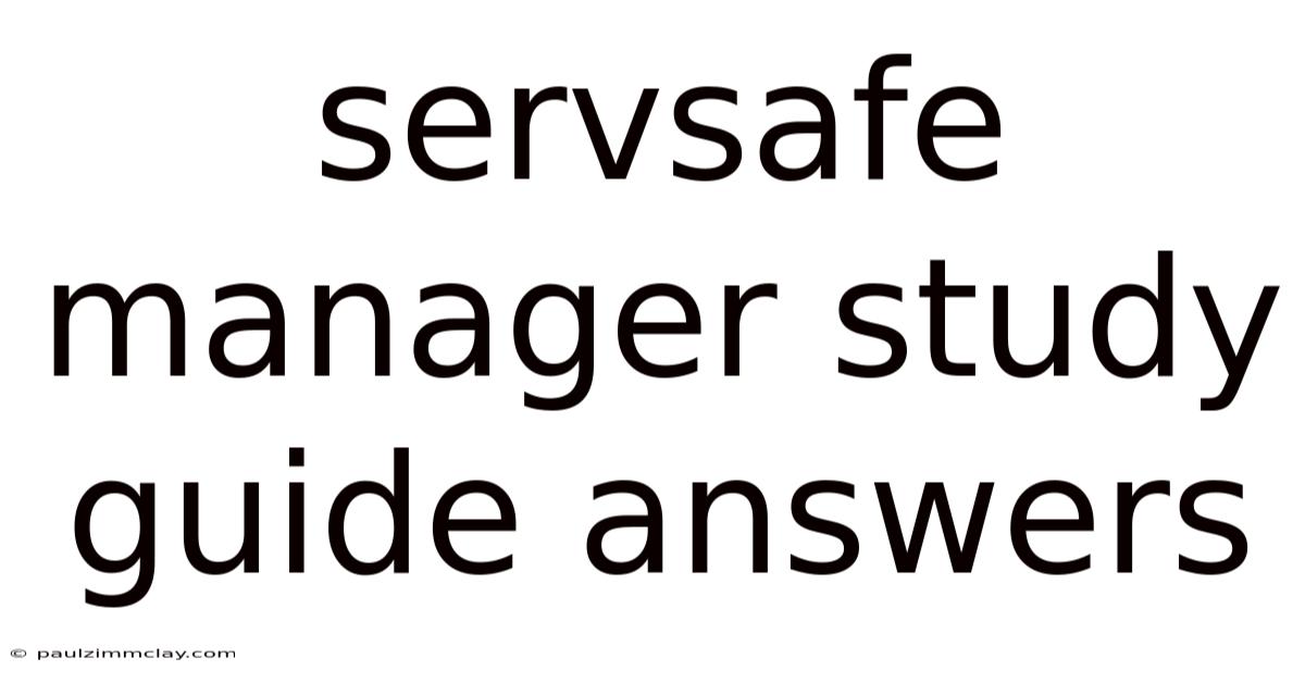 Servsafe Manager Study Guide Answers