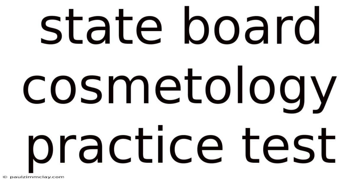 State Board Cosmetology Practice Test