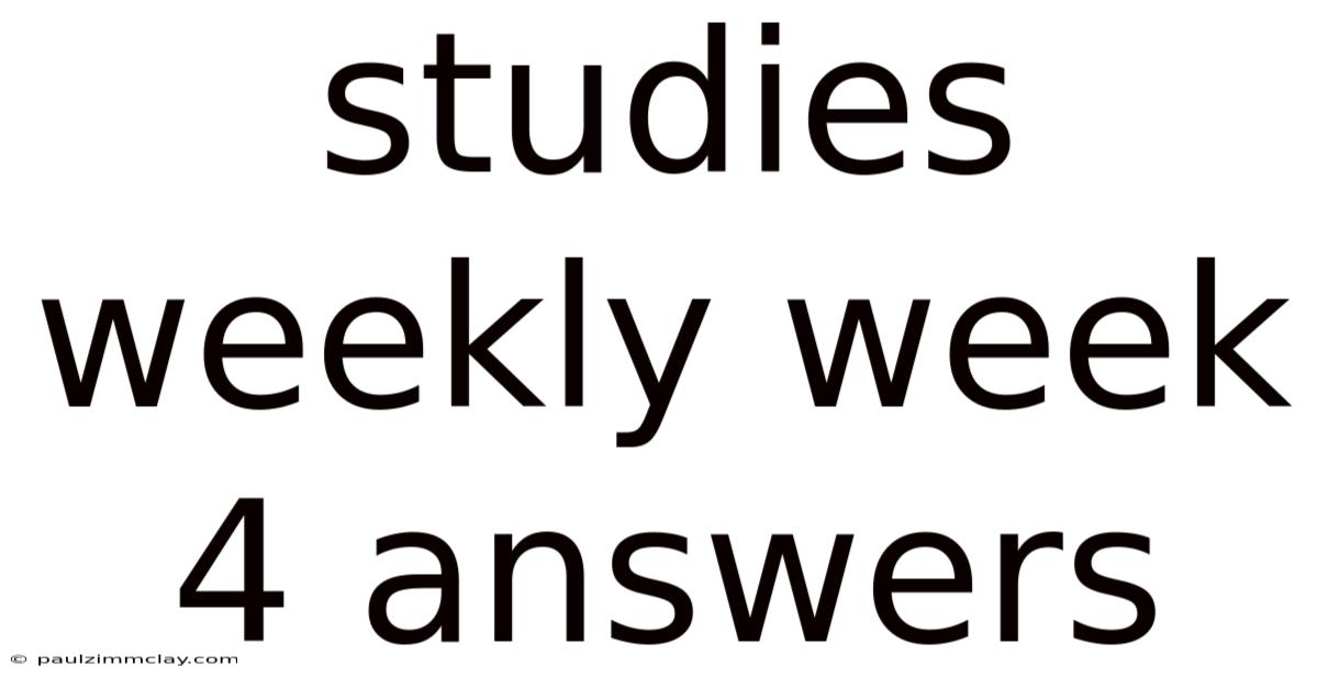 Studies Weekly Week 4 Answers