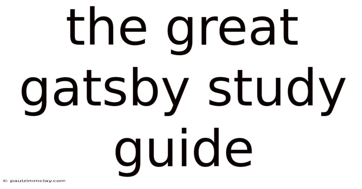 The Great Gatsby Study Guide