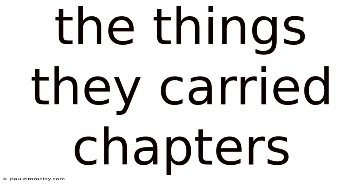 The Things They Carried Chapters