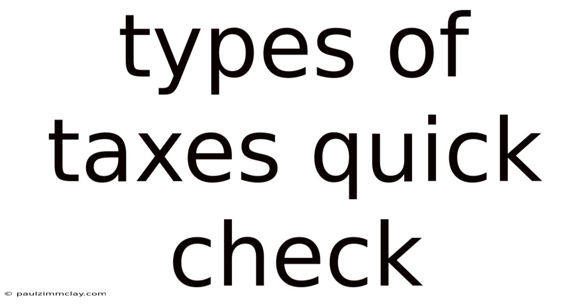 Types Of Taxes Quick Check