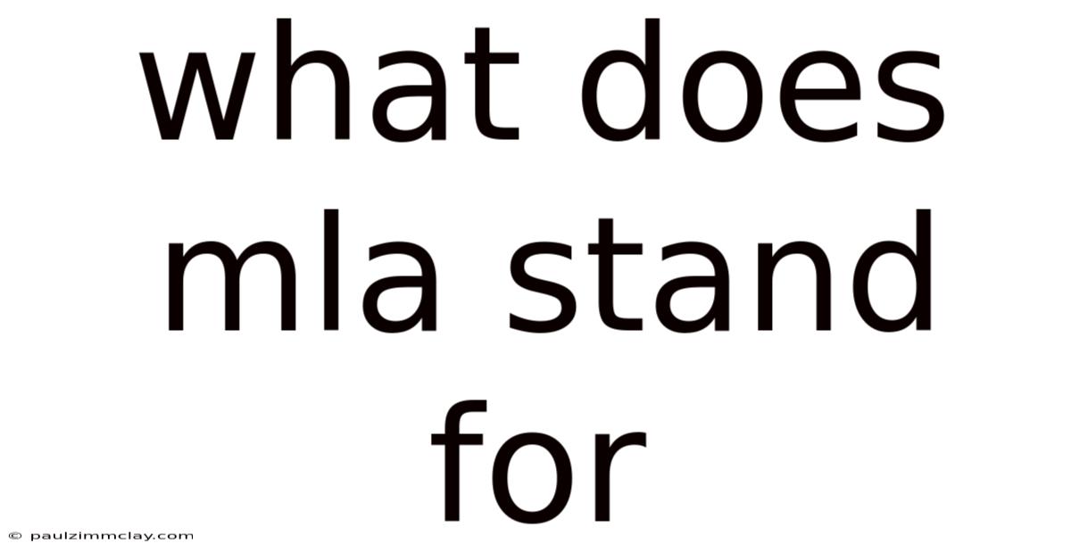 What Does Mla Stand For